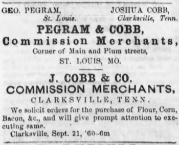 Pegram & Cobb Advertisement
from Clarksville Chronicle 2 Nov 186069